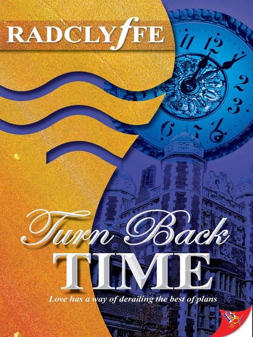 Title details for Turn Back Time by Radclyffe - Available